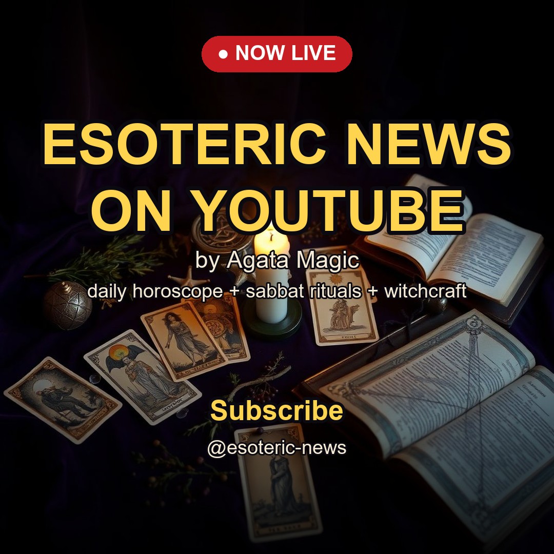 Esoteric News on YouTube — daily horoscope, sabbat rituals, witchcraft history